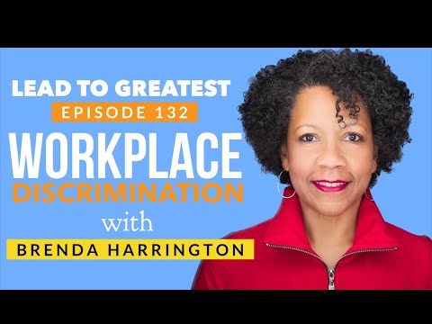 132. Addressing Workplace Discrimination with Brenda Harrington | Cedric Francis | Lead to Greatness